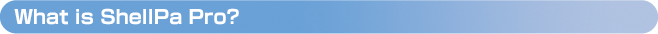 What is ShellPa Pro?